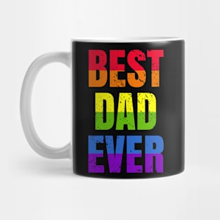 Best Dad Ever - Best Papa Pride LGBT Mug